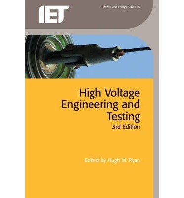 Cover for Hugh Ryan · High Voltage Engineering and Testing - Energy Engineering (Hardcover Book) [3 Rev edition] (2013)