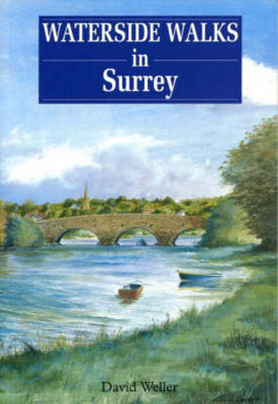 Cover for David Weller · Waterside Walks in Surrey (Paperback Book) (1999)