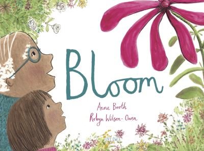 Cover for Anne Booth · Bloom (Inbunden Bok) (2021)