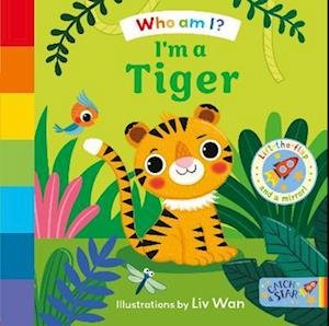 Cover for Who Am I? I'm a Tiger - Who Am I? (Kartonbuch) (2024)