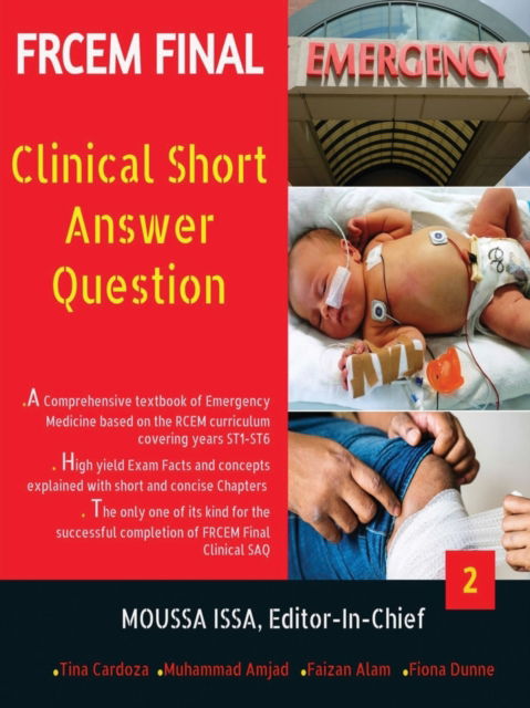 Cover for Moussa Issa · Frcem Final: Clinical Short Answer Question, Volume 2 in Full Colour (Paperback Book) (2019)