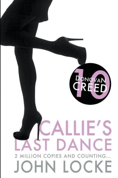 Cover for John Locke · Callie's Last Dance (Taschenbuch) (2013)