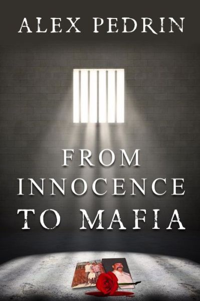 Cover for Alex Pedrin · From Innocence to Mafia (Paperback Book) (2014)