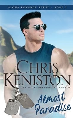 Cover for Chris Keniston · Almost Paradise : Beach Read Edition (Pocketbok) (2022)