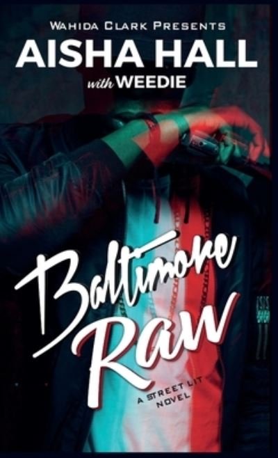 Cover for Aisha Hall · Baltimore Raw (Hardcover Book) (2019)