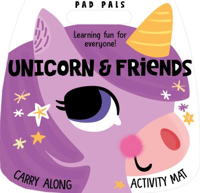 Cover for Elizabeth Golding · Unicorn &amp; Friends - Pad Pals (Hardcover Book) (2020)