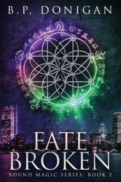 Cover for B P Donigan · Fate Broken (Paperback Book) (2021)