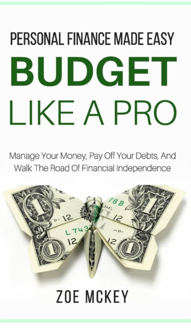 Cover for Zoe McKey · Budget Like A Pro (Inbunden Bok) (2019)