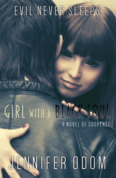 Cover for Jennifer Odom · Girl with a Black Soul (Paperback Book) (2021)