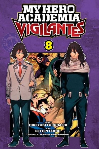 Cover for Horikoshi,kohei / Court,betten · My Hero Academia Vigilantes Vol 8 (Book) (2020)