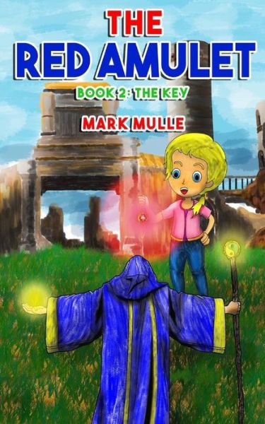 Cover for Mark Mulle · The Red Amulet (Book 2) (Paperback Book) (2017)