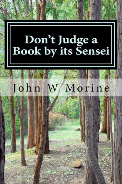 Cover for Ps John W Morine · Don't Judge a Book by Its Sensei (Pocketbok) (2018)