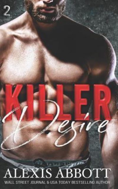 Cover for Alexis Abbott · Killer Desire (Paperback Book) (2018)