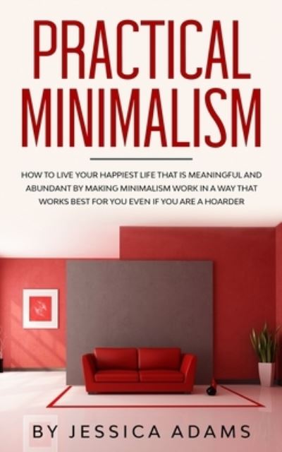 Cover for Jessica Adams · Practical Minimalism (Pocketbok) (2019)