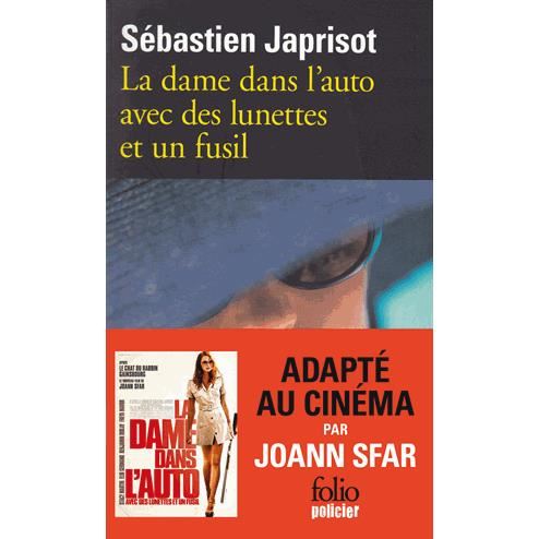 Cover for Sebastien Japrisot · La dame dans l'auto avec des lunettes et un fusil (Paperback Book) [French edition] (1998)