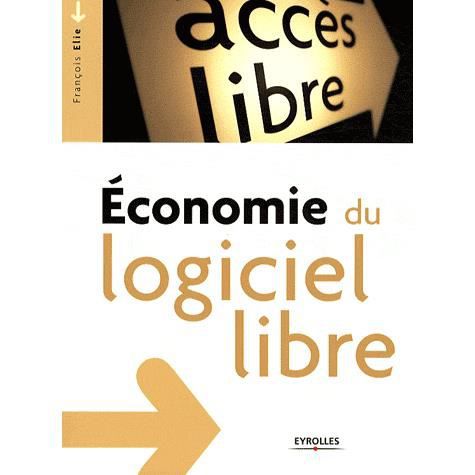 Cover for Francois Elie · Economie du logiciel libre (Paperback Book) (2009)