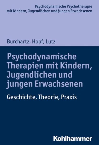 Cover for Hopf · Psychodynamische Therapien m.Kinde (Buch) (2016)