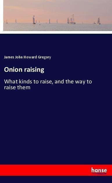Cover for Gregory · Onion raising (Book)