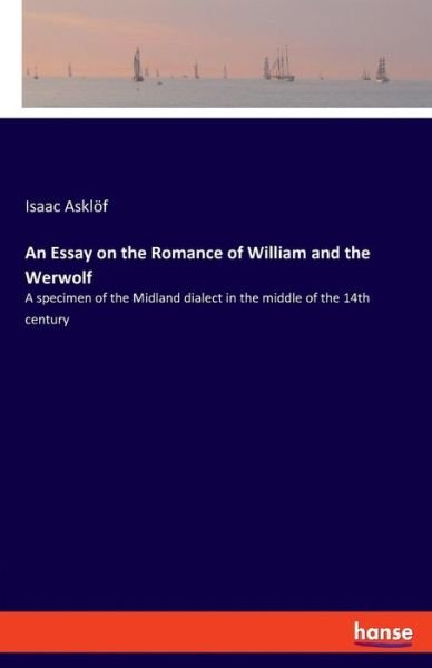 Cover for Asklöf · An Essay on the Romance of Willi (Book) (2019)