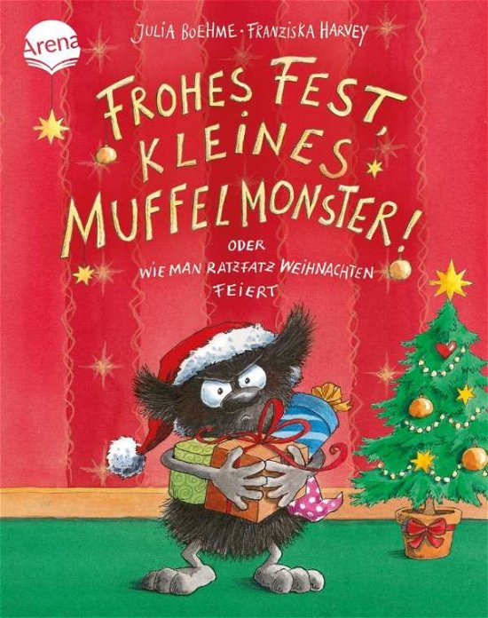 Cover for Julia Boehme · Frohes Fest kleines Muffelmonster: oder wie man ratzfatz Weihnachten feiert (Hardcover bog) (2021)