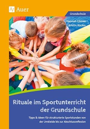 Cover for Gliewe · Rituale im Sportunterricht der G (Bog)