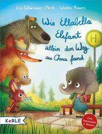 Cover for Schürmann-Mock · Wie Ellabella Elefant al (Book)