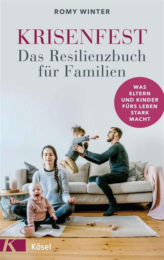 Cover for Romy Winter · Krisenfest - Das Resilienzbuch für Familien (Paperback Book) (2021)