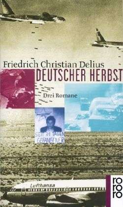 Cover for Friedrich Christian Delius · Roro Tb.22163 Delius.deutscher Herbst (Buch)