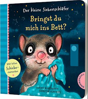 Cover for Sabine Bohlmann · Der kleine Siebenschläfer: Bringst du mich ins Bett? (Bok) (2024)