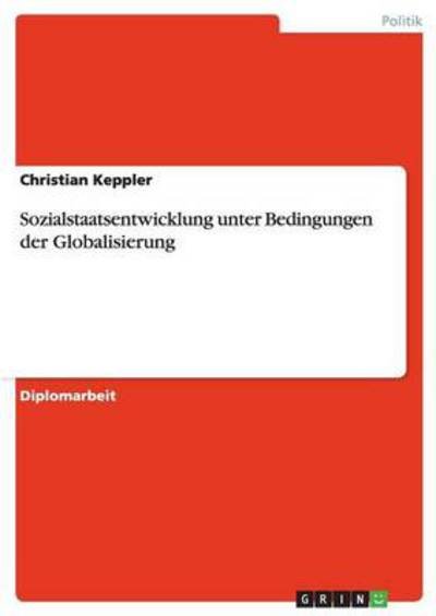 Cover for Keppler · Sozialstaatsentwicklung unter B (Book) [German edition] (2013)