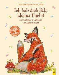 Cover for Motschiunig · Ich hab dich lieb, kleiner (Book)