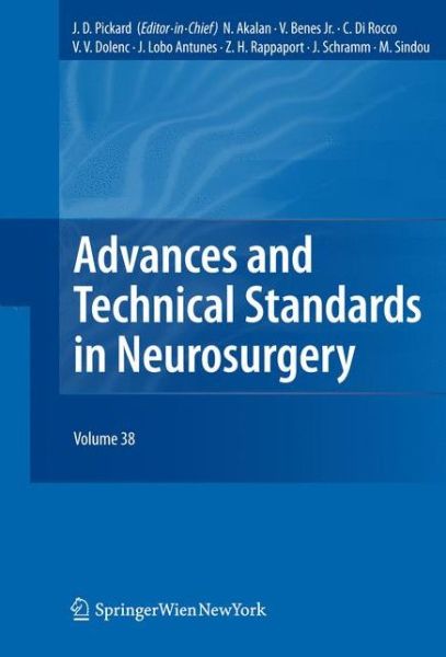 Cover for John D Pickard · Advances and Technical Standards in Neurosurgery - Advances and Technical Standards in Neurosurgery (Paperback Book) [2012 edition] (2014)