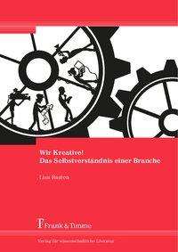 Cover for Basten · Wir Kreative! Das Selbstverständ (Book)