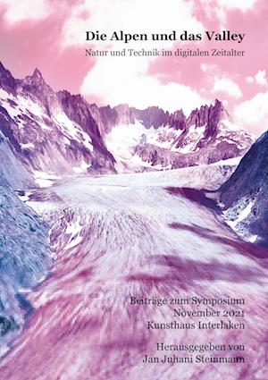 Cover for Oliver Dürr · Die Alpen und das Valley (Paperback Book) (2022)