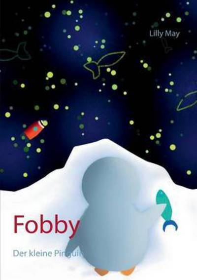 Cover for Lilly May · Fobby (Paperback Book) (2015)