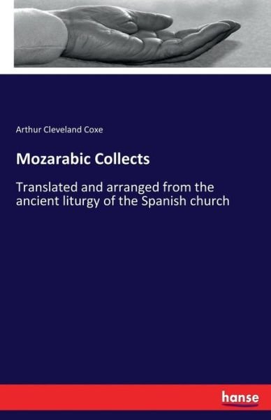 Cover for Coxe · Mozarabic Collects (Book) (2017)
