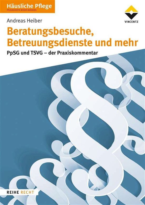 Cover for Heiber · Beratungsbesuche, Betreuungsdien (Buch)