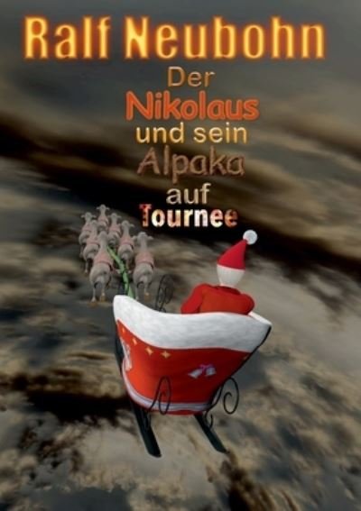 Cover for Neubohn · Der Nikolaus und sein Alpaka au (N/A) (2021)