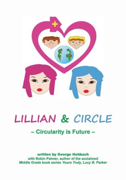 Cover for George Hohbach · Lillian and Circle (Paperback Book) (2022)