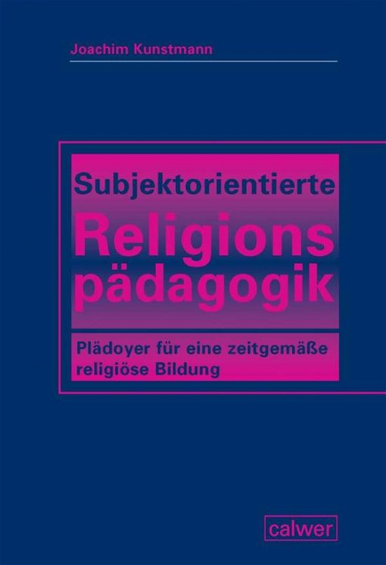 Cover for Kunstmann · Subjektorientierte Religionsp (N/A)