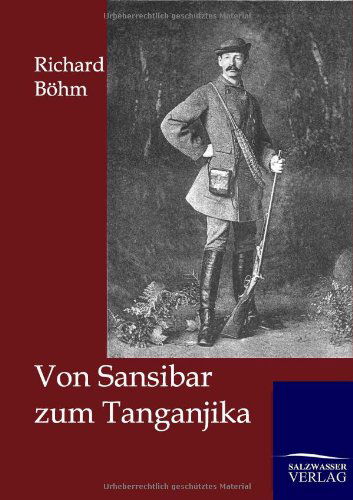 Cover for Richard Boehm · Von Sansibar zum Tanganjika (Paperback Book) [German edition] (2012)