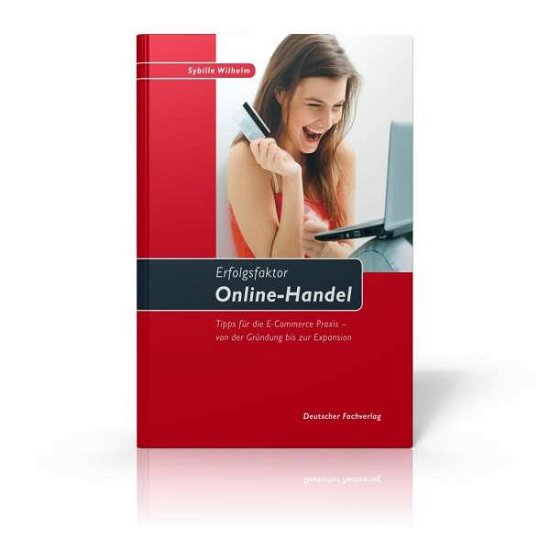 Cover for Wilhelm · Erfolgsfaktor Online-Handel (Bog)