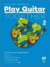 Cover for Langer · Play Guitar Together!.2,m.CD (Buch)