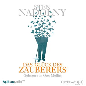 Das Glück des Zauberers, - Nadolny - Bøger - HORBUCH HAMBURG - 9783869523637 - 8. september 2017