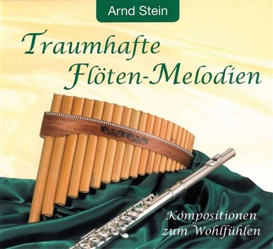 Cover for A. Stein · Traumhafte Flöten-Melod.,CD-A (Buch)