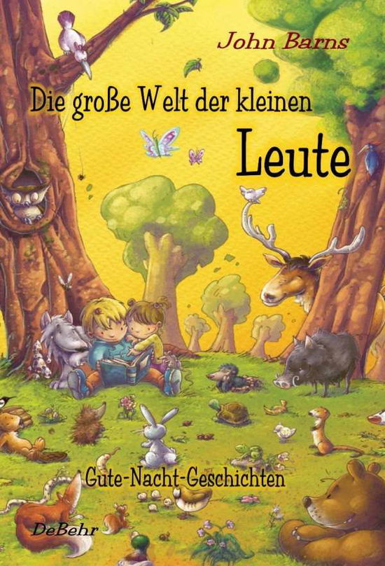 Cover for John Barns · Barns:die GroÃŸe Welt Der Kleinen Leute (Buch)