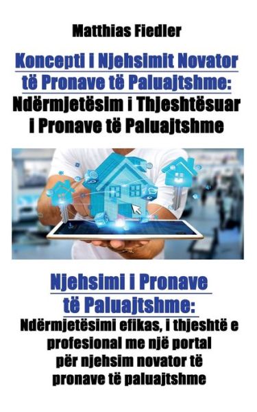 Cover for Matthias Fiedler · Koncepti i Njehsimit Novator te Pronave te Paluajtshme (Paperback Book) (2017)