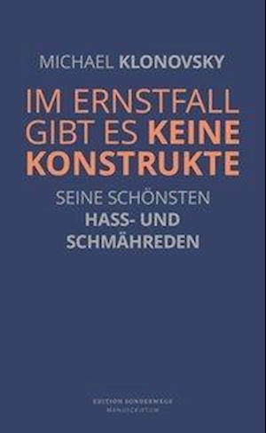 Im Ernstfall gibt es keine Konstrukte - Michael Klonovsky - Books - Manuscriptum - 9783948075637 - December 16, 2020