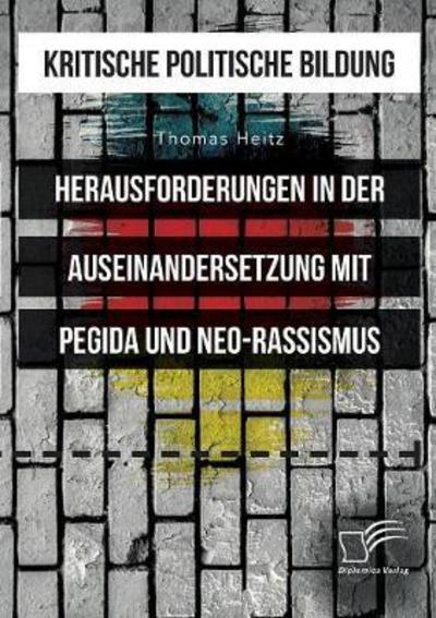 Kritische politische Bildung. Her - Heitz - Boeken -  - 9783961465637 - 13 september 2017