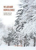 Cover for Wladimir Korolenko · Wladimir Korolenko: Sibirische Novellen. Vollständige Neuausgabe (Pocketbok) (2022)